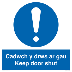 Cadwch y drws ar gau Keep door shut